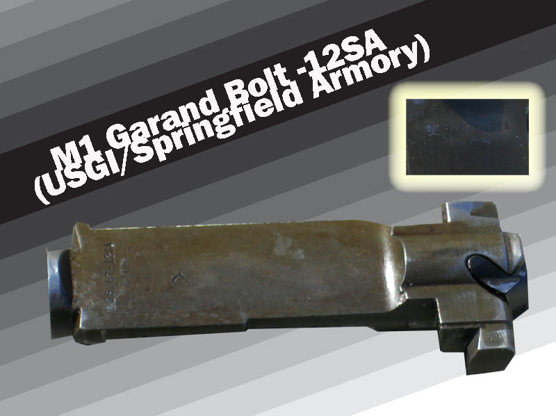 M1 Garand Bolt -12SA (USGI/Springfield Armory)